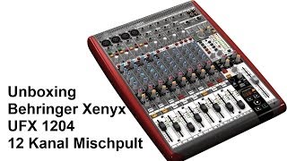 Video thumbnail for Behringer Xenyx UFX1204 Unboxing Xenyx UFX 1204 Mischpult Deutsch by SunFinCol