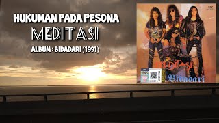 Download lagu Meditasi - Hukuman Pada Pesona (Lirik) mp3