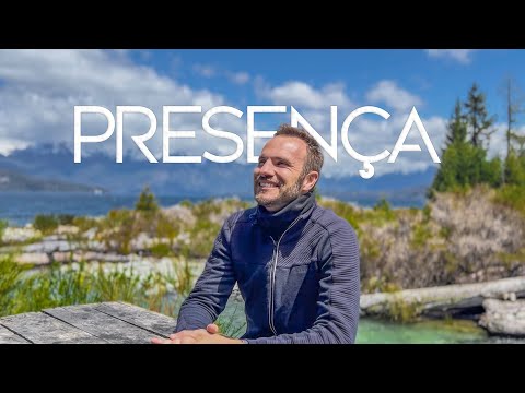 O poder da Presença | EP 03- Patagônia
