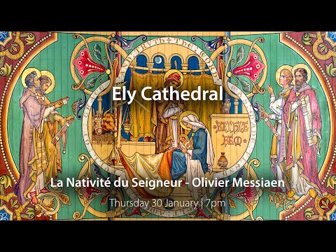 La nativité du Seigneur – Olivier Messiaen