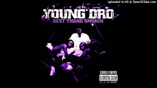 Young Dro - U Don&#39;t See Me Slowed &amp; Chopped by Dj Crystal Clear