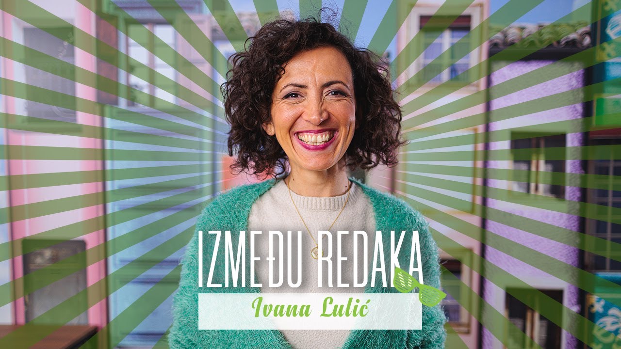 Između redaka #95 - Ivana Lulić