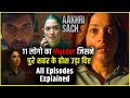 Aakhri sach All Episodes Explained in Hindi | Aakhri sach Full Web series explained