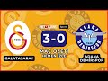Galatasaray 3-0 Adana Demirspor Maç Özeti