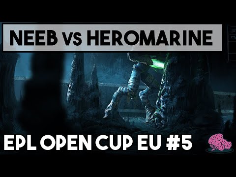 Neeb vs HeRoMaRiNe EPL EU #5 Finals