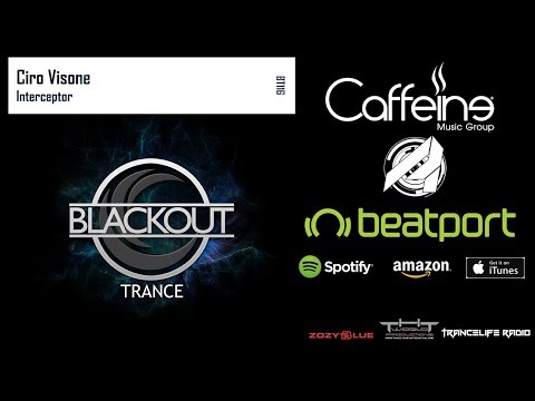 Ciro Visone   Interceptor Original Mix Blackout Trance Promo Video