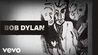 Bob Dylan - Forever Young (Slow Version - Official Audio)