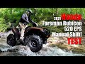 2021 Honda Foreman Rubicon 4x4 EPS 520 With Manual Shift Test Review