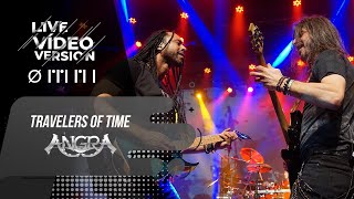 ANGRA - TRAVELERS OF TIME - LIVE VÍDEO VERSION - OMNI