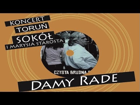 Damy Radę  Sokół I Marysia Starosta koncert w Toruniu klub Bunkier 24 05 2013 HD
