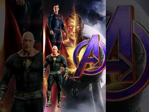 Superman & Black Adam vs Avengers #marvelvsdc