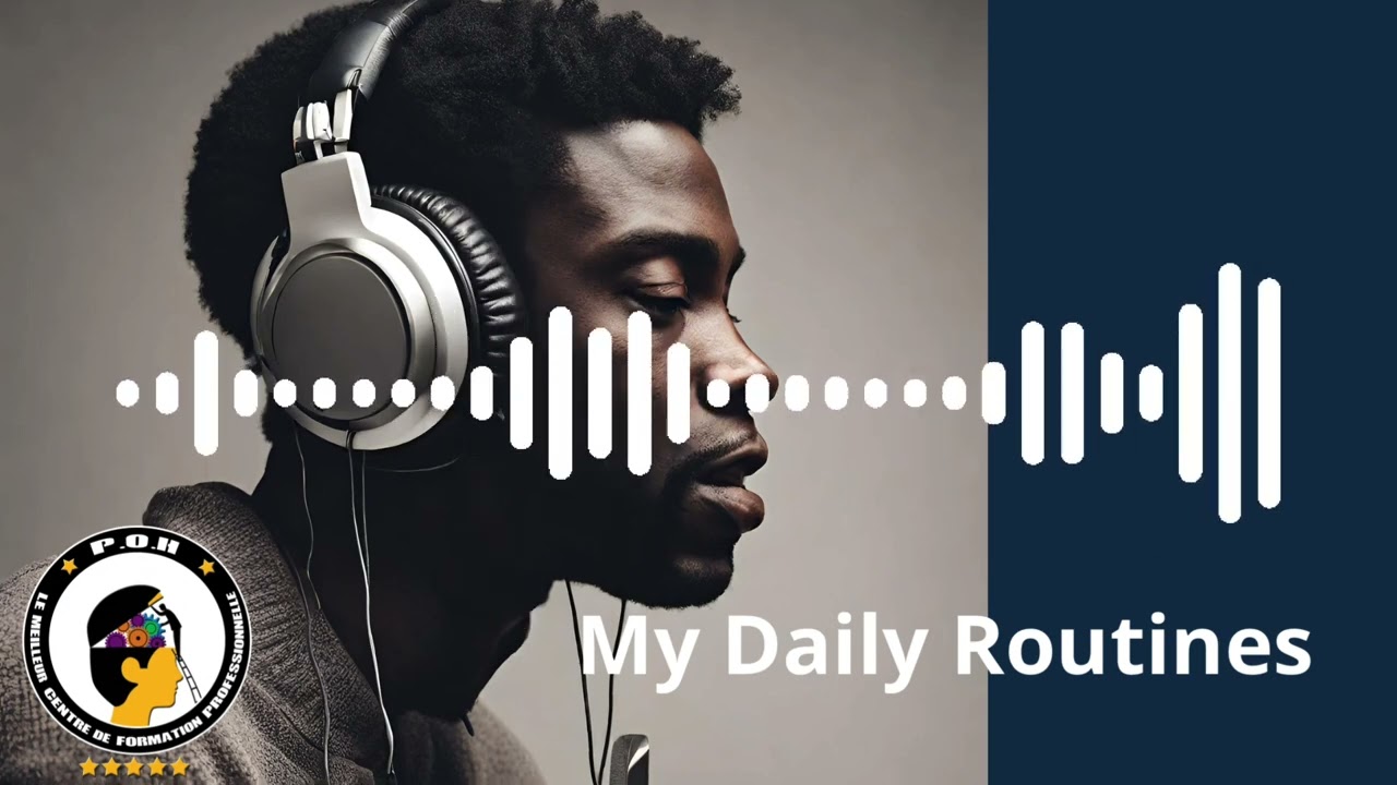 My daily routines