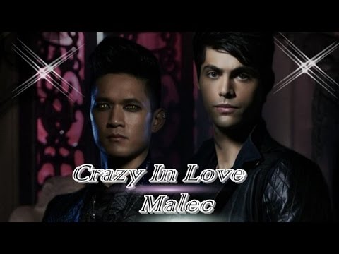 Alec & Magnus / Malec ❤ / Crazy In Love