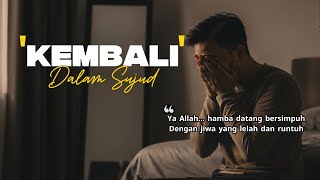 Download lagu Lagu Sedih Islami: Kembali Kepada Allah | Menangis Dengar Ini… mp3 Download lagu Lagu Sedih Islami: Kembali Kepada Allah | Menangis Dengar Ini… mp3