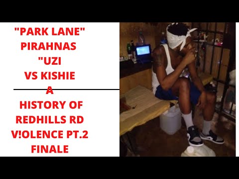 PARK LANE PIRAHNAS "UZI VS KISHIE" PT. 2 FINALE REDHILLS RD A HISTORY OF V!OLENCE SERIES.