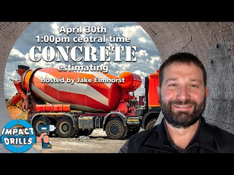 Impact Drills: Concrete Estimating