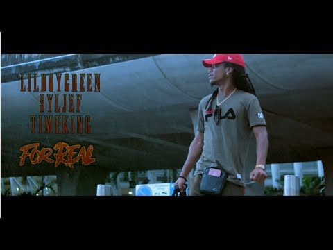 LILBOYGREEN ✘ SYLJEF ✘ TIMEKING - FOR REAL