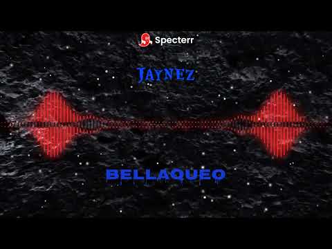 Jay-nez - bellaqueo  (Visualizer) | wtm