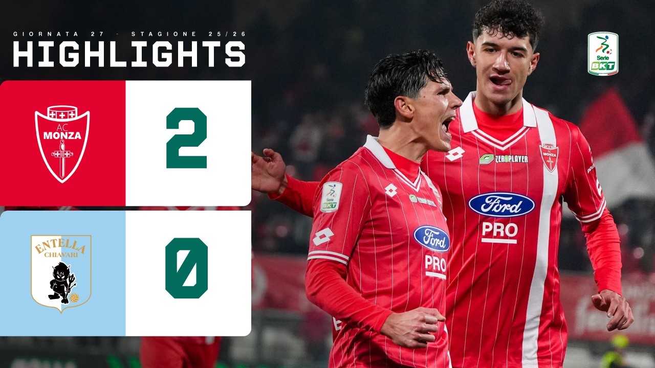 Monza vs Virtus Entella Highlights