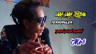 Download lagu lagu lagu terbaik terpopuler@yudi kunti mp3 mp3 Download lagu lagu lagu terbaik terpopuler@yudi kunti mp3 mp3
