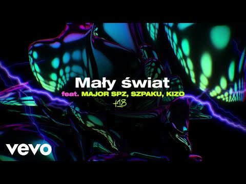 Kubi Producent - Mały Świat ft. Major SPZ, Szpaku, Kizo (Official Audio)