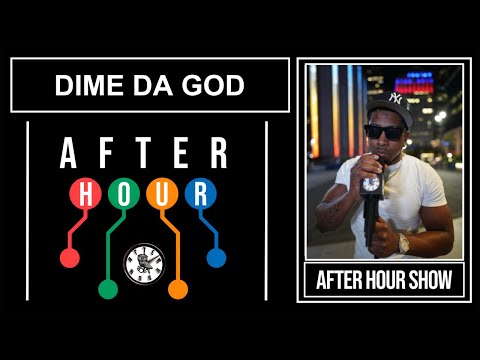 Dime Da God - After hour show performance