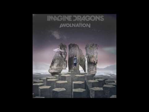 AWOLNATION vs. Imagine Dragons - Sail/ Radioactive Mashup