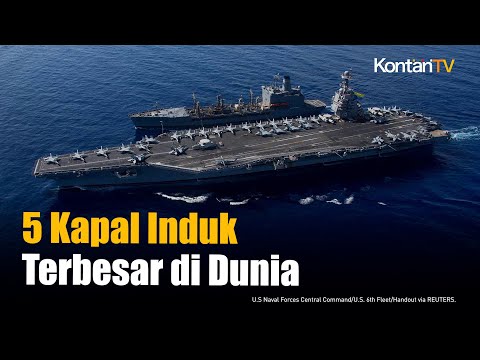 5 Kapal Induk Terbesar di Dunia: Armada Amerika Serikat Memimpin | KONTAN News