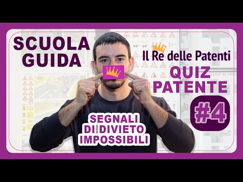 I SEGNALI DI DIVIETO PIU' DIFFICILI -  QUIZ PATENTE #4 - ESAME PATENTE - IL RE DELLE PATENTI