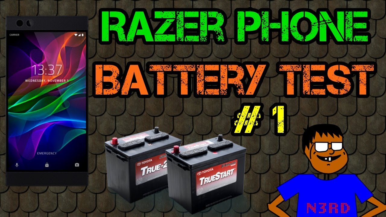Razer Phone Battery Test #1