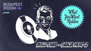 Milli Chab - Ganja Hero 2
