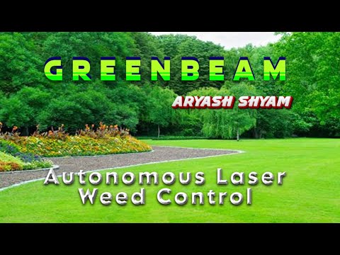 3M YSC Award-Winning Invention - GreenBeam: Laser Weed Control |  Aryash