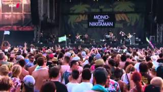 Mono & Nikitaman - Live at Summerjam 2015