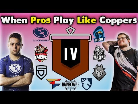 When Pros Play Like Coppers - Rainbow Six Siege