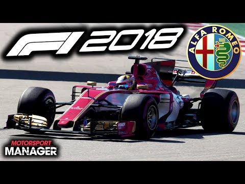 F1 2018 Alfa Romeo Manager Career Part 4: NEW GEARBOX BUT STILL WORK TO DO