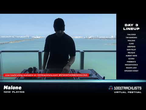 Malone - 1001Tracklists Virtual Festival