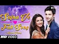 Aaja Sajna Ve Full Song Lyrics Lyrical Video Zee TV HD