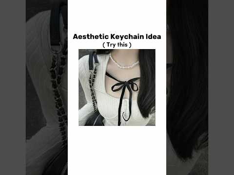 Aesthetic Keychain Idea ✨💌 #trending #asethetic #hijabstyle #aestheic #asethicedits