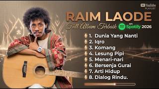Download lagu [Raim Laode] Full Album Terbaik on Spotify 2026 l Dunia Yang Lain - Iqro' mp3