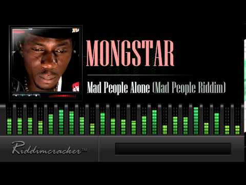 Mongstar - Mad People Alone (Mad People Riddim) [Soca 2014]