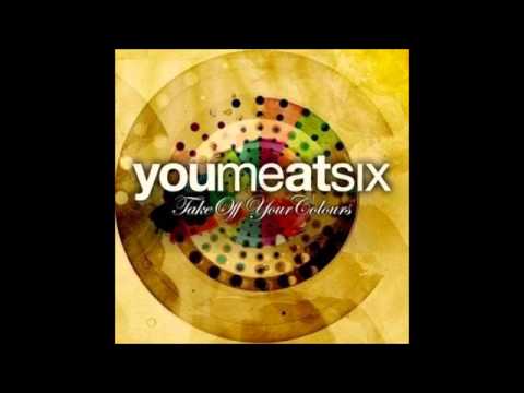You Me At Six - Take Off You Colours Album Full