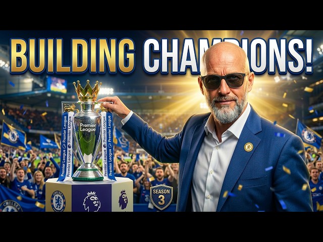 I Built Chelsea Into CHAMPIONS | FC26 Manager Career Season 3 SDDEFAULT Thumbnail