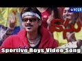 Sportive Boys Video Song Vasu Movie