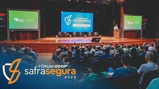 Fórum UDOP Safra Segura 2025: confira agora os melhores momentos