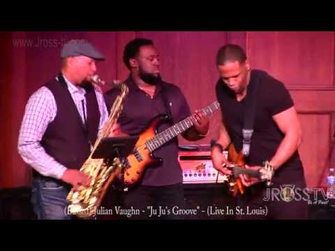 James Ross @ (Bassist) Julian Vaughn - "Ju Ju's Groove" - www.Jross-tv.com (St. Louis)