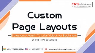 What are Custom Page Layout in Salesforce?