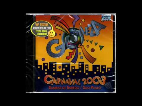 Sambas de Enredo Carnaval 2003 São Paulo - Grupo Especial (Completo)