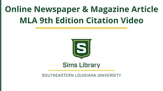 Online Newspaper & Magazine Article MLA 9th Edition Citation Video