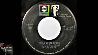 Ray Charles - Tired Of My Tears - 1971  - Northern Soul A-Z Archive