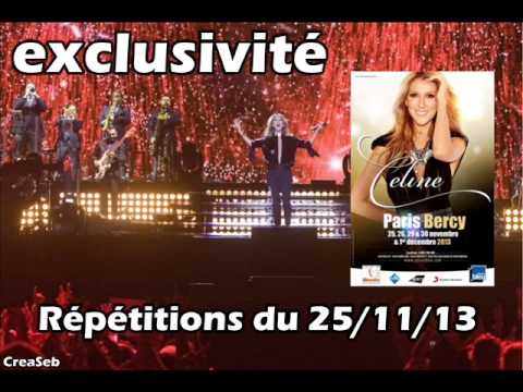 CELINE DION - REPETITIONS BERCY 25-11-2013